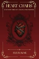 Heart Chains: If you don't think you can love, start with hate. 9465266272 Book Cover