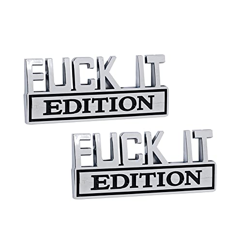 Vagurfo 2 Pack Fuck-It Edition Emblem Decal Badge,3D Fender Badge Decal Car Truck Replacement,Car Side Rear Front Hood Trunk Door Fender Bumper Badge Sticker Decal Fit For Car Truck Suv #TOP2