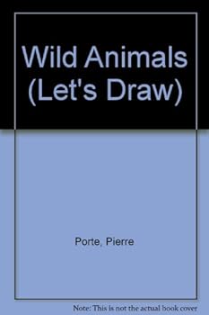 Let's Draw Wild Animals