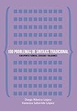  100 problemas de sintaxis tradicional: (Con apuntes teóricos, ejercicios y soluciones)