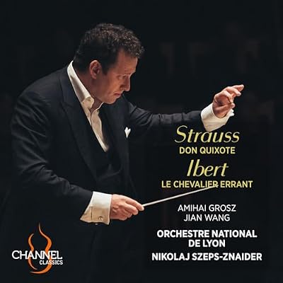 Strauss: Don Quixote - Ibert: Le Chevalier errant