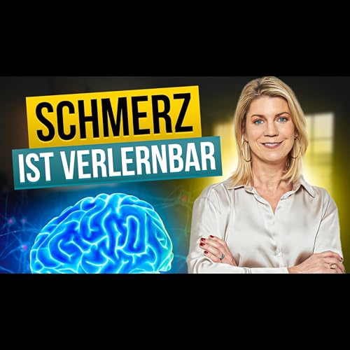 169 - Die wahren Ursachen anhaltender Schmerzen & Symptome &ndash; Psychotherapeutin & Schmerzexpertin kl&auml;rt auf