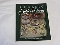 Classic Table Linens: Charted for Counted Cross Stitch 0932437001 Book Cover