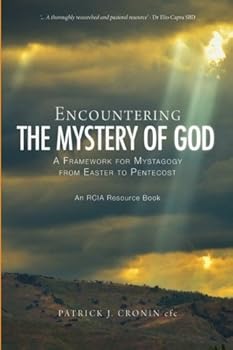 Paperback Encountering the Mystery of God Book
