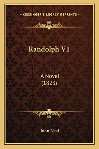 Randolph V1: A Novel (1823)