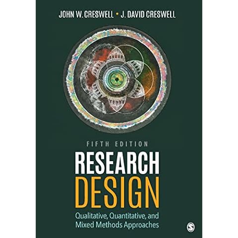 Research Design: Qualitative, Quantitative, and Mixed Methods Approaches Cover