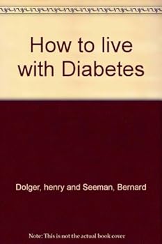 Mass Market Paperback How to live with Diabetes Book