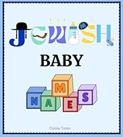 Jewish Baby Names B0D66TF8DR Book Cover