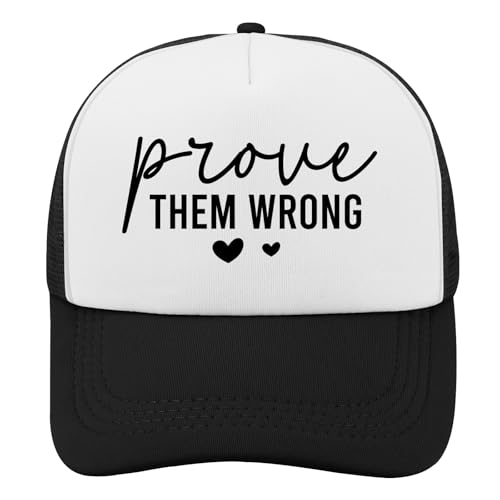 Prove Them Wrong Trucker hat Cycling caps for mom