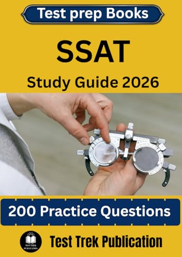 Ssat Test Prep Books Study Guide 2026: 200 Practice Questions
