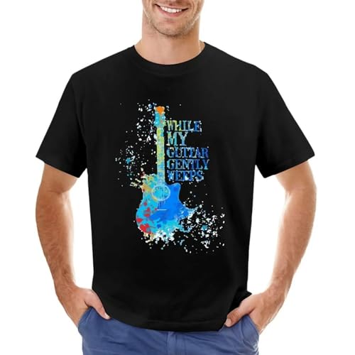biANUTEDwr6d While-My-Guitar-Gently-Weeps-T-Shirt-Sweat-Shirt-Funny-t-Shirt-Short-Sleeve-tee-Men Black S