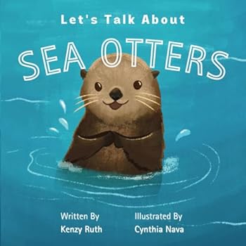 Paperback Let's Talk About Sea Otters Book