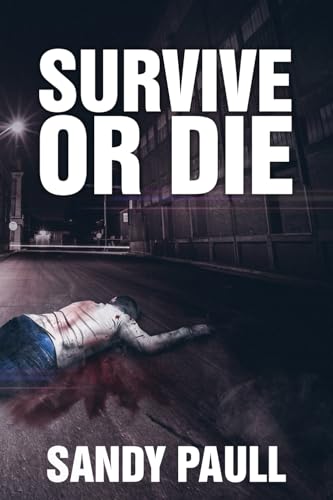 Survive or Die