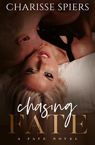 Chasing Fate : A Fate Series Standalone Romance