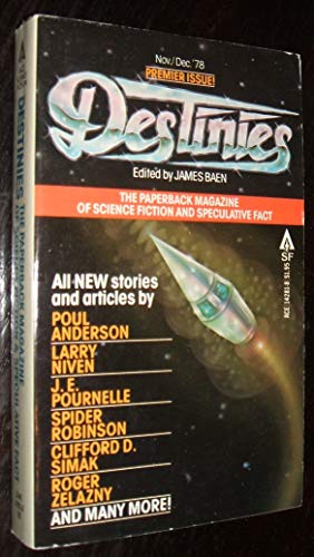 Destinies: The Paperback Magazine of Science Fi... 0441142818 Book Cover