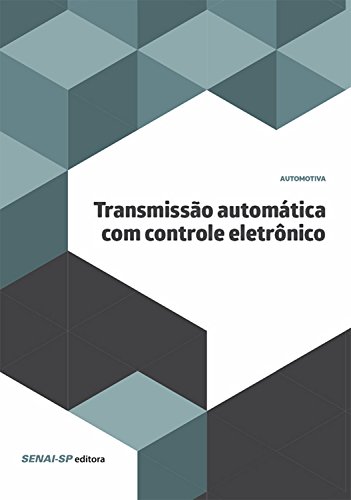 Transmissão automática com controle eletrônico (Automotiva) - SENAI-SP