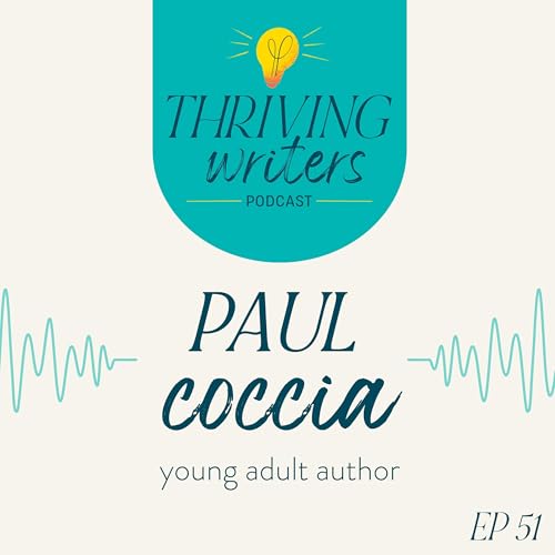 Episode 51: Paul Coccia, YA Author
