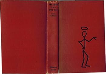 Hardcover The Saint Plays With Fire Book