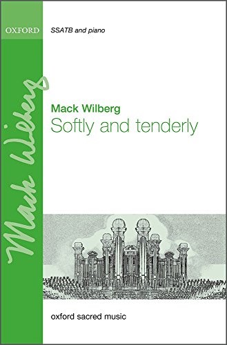 Softly and tenderly