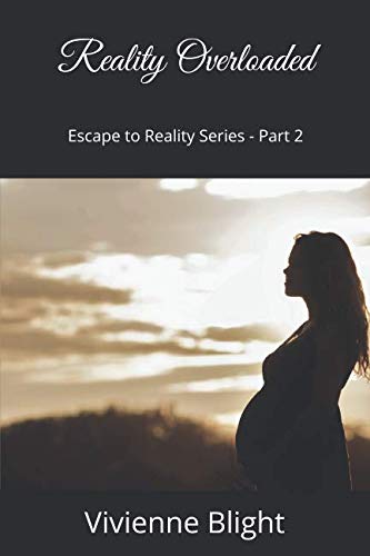 Reality Overloaded (Escape to Reality Series)
