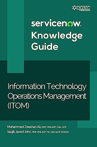 ServiceNow ITOM (Information Technology Operations Management ...