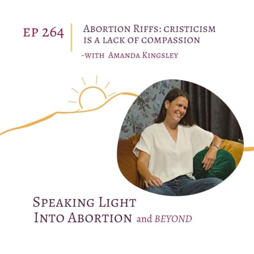 Abortion Riffs: Criticism is a Lack of Compassion