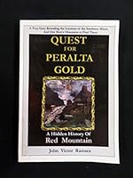 Quest For Peralta Gold A Hidden History of Red Mountain 0646396528 Book Cover