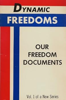 Paperback DYNAMIC FREEDOMS Our Freedom Documents Book