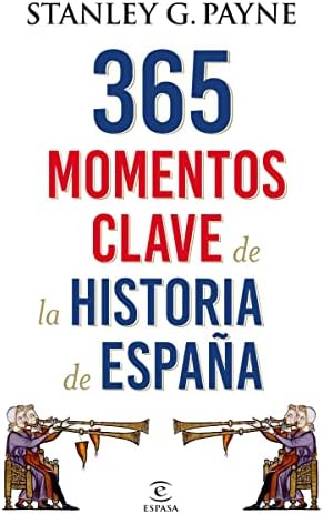 365 momentos clave de la historia de España