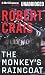 The Monkey's Raincoat (Elvis Cole/Joe Pike Series)