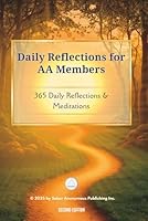 Daily Reflections for AA Members: 365 Daily Reflections & Meditations B0G1SYQY24 Book Cover