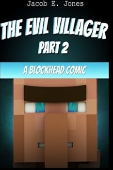Paperback A Blockhead Comic: The Evil Villager (Part 2) Book
