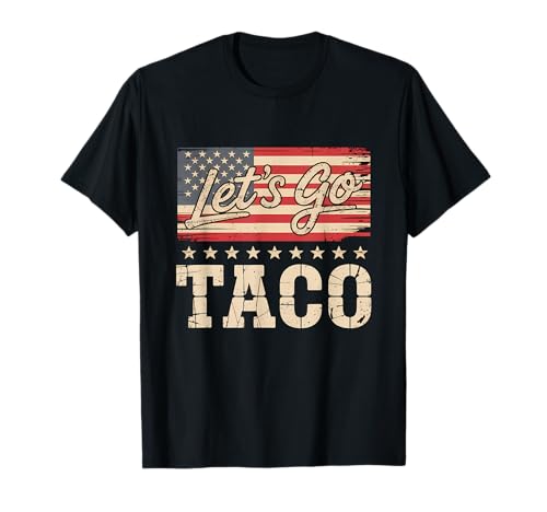 Let's Go Taco US Flag For Men and Women T�V���c