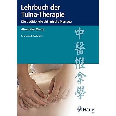 Lehrbuch der Tuina-Therapie