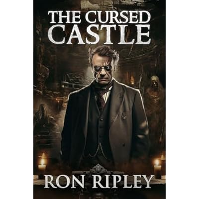 The Cursed Castle: Supernatural Suspense Thriller with Ghosts