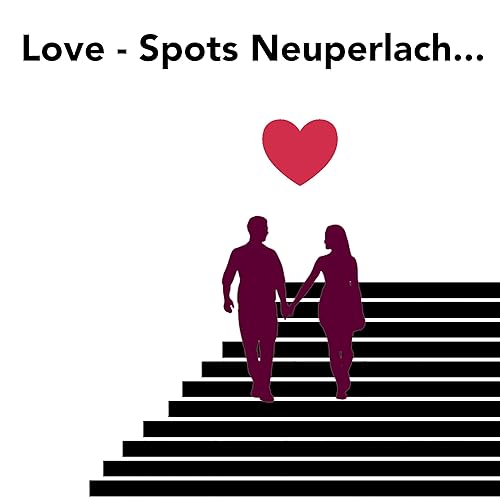 FeedBack Neuperlach - Love-Spots Neuperlach