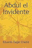 Abdul el Invidente 1980541507 Book Cover