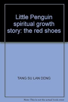 Paperback Little Penguin spiritual growth story: the red shoes Book