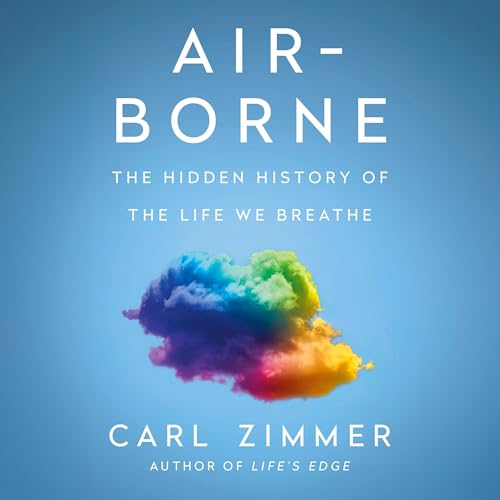 Air-Borne by Carl Zimmer episode artwork