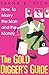 Produktbild The Gold Diggers Guide: How To Marry The Man and The Money