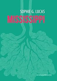 Mississippi: la Geste des ordinaires par Lucas