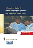 Praxis der Pflegediagnosen (German Edition)