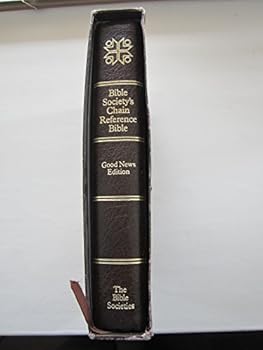 Leather Bound BIBLE SOCIETY'S CHAIN REFERENCE BIBLE: Good News edition Book