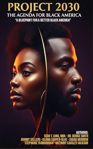 Project 2030: The Agenda for Black America