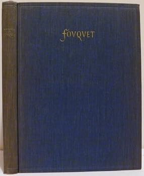 Jean Fouquet and His Time