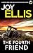 THE FOURTH FRIEND a gripping crime thriller full of stunning twists