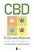 CBD. El cannabis medicinal: Gu&Atilde;&shy;a para el paciente (Spanish Edition)