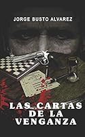 Las Cartas de la Venganza 1793478732 Book Cover