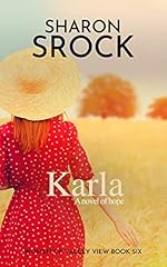 Karla: Women of Valley View, book 6