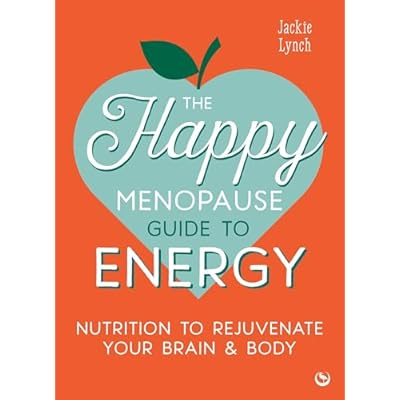 The Happy Menopause Guide to Energy